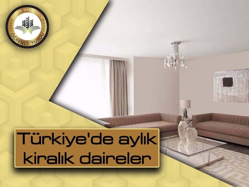 Türkiye'de Aylık Kiralık Daireler