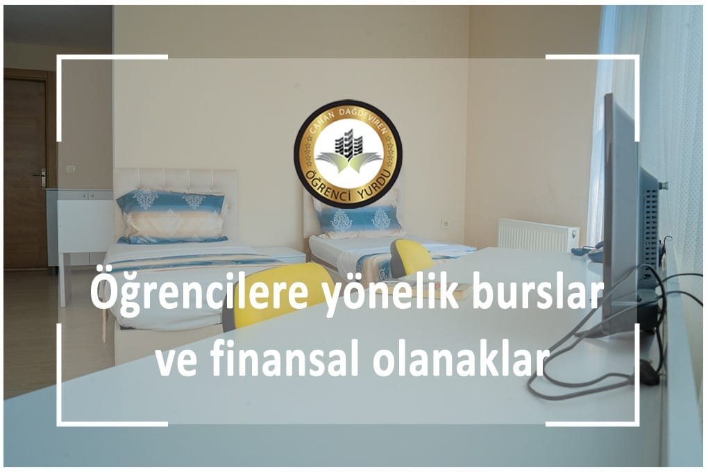 Burslar ve Öğrencilere Finansal Kolaylıklar
