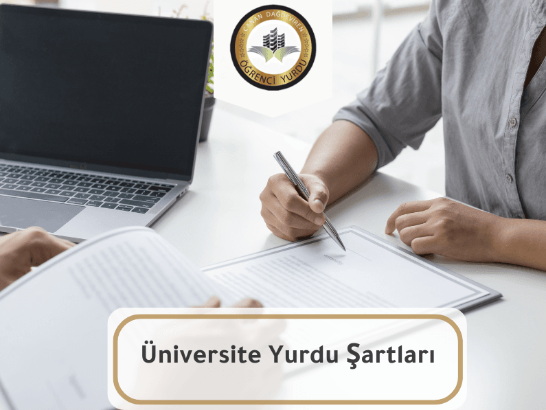 Üniversite Yurdu Şartları