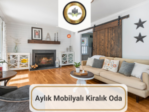 Aylık kiralık mobilyalı oda